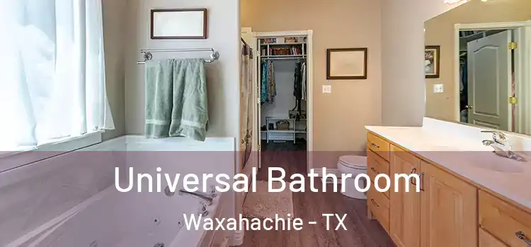  Universal Bathroom Waxahachie - TX
